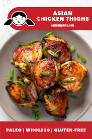 Even the most picky eaters are guaranteed to be satisfied. Asian Chicken Thighs Nom Nom Paleo