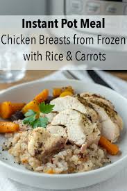 An easy to make recipe for instant pot pork tenderloin. Instant Pot Meal Chicken Breasts From Frozen With Rice Carrots Cook The Story