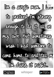 7d356fb187a813a81e561aa71d3a6e80 Jpg 640 920 Single Mom Quotes Mom Quotes Single Quotes