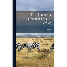 The Indian Runner Duck Book