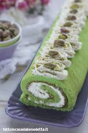 Ricetta Del Rotolo Al Pistacchio Di Benedetta Dolci Ricette Ricette Dolci