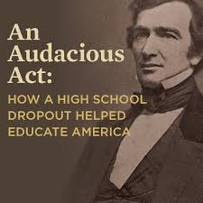 Stream An Audacious Act: How a high school dropout help educate America