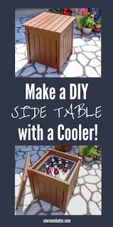 Diy Outdoor Side Table With Cooler Easy Unique Saws On Skates In 2020 Diy Side Table Diy Garden Furniture Outdoor Furniture Plans