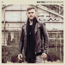 Anytime You Need Me By Ben Poole I Need You Current Music Blues