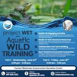 Project Wet & Aquatic Wild Training