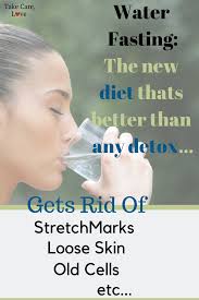 Water Fasting Water Fasting Loose Water Weight 5 Day Water Fast