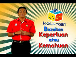 A clash of wills, fortunes, and egos commences. Kids Cash Langkah 4 Tahu Apa Itu Keperluan Dan Kehendak Youtube