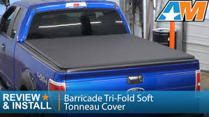 2004 2014 F 150 Barricade Tri Fold Soft Tonneau Cover W 6 5 Bed Review Install Youtube