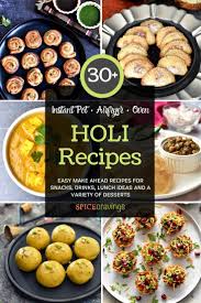 30 Best Holi Recipes Vegetarian Holi Recipes Vegetarian Recipes Easy Recipes