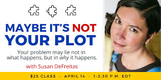 Maybe It's Not Your Plot with Susan DeFreitas