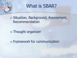 Sbar A Communication Tool Revised Ppt Video Online Download
