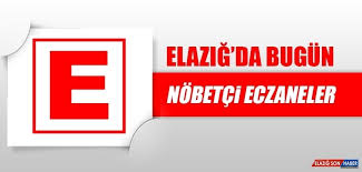 Elazig Da 9 Ocak Ta Nobetci Eczaneler Elazig Son Haber Elazig Haber Elazig Son Dakika Haberleri