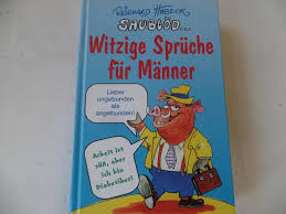 Witzige Sprüche Für Männer Sprüche Verse Und Reime Gesammelt Und
