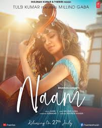 Naam Lyrics Tulsi Kumar Ft Millind Gaba Album Songs Latest Song Lyrics Singer
