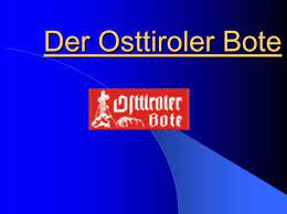 Maybe you would like to learn more about one of these? Der Osttiroler Bote