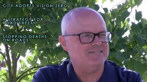 The City Adopts A Global Road Safety Strategy Called Vision Zero