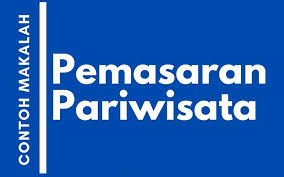 Apakah service quality berpengaruh terhadap customer satisfaction? Contoh Makalah Pemasaran Pariwisata Strategi Dan Konsepnya Terbaru 2020 Wahyu Blahe