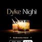 Dyke Night   — NEVADA COUNTY PRIDE event in Grass Valley, CA