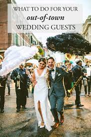 Your wedding date is set and the party planning starts now. What To Do For Your Out Of Town Wedding Guests Junebug Weddings