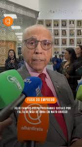 O deputado Júlio Campos (União Brasil) atribuiu a dificuldade de encontrar  trabalhadores em Mato Grosso à dependência de programas sociais, como o  Bolsa Família e outros auxílios pagos pelo Governo ...