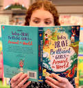Tales of Brave and Brilliant Girls from Around the World @ Village ...