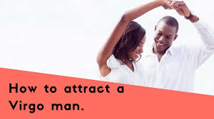 The virgo man was born between august 23rd and september 22nd, so what does that mean exactly? How To Attract A Virgo Man Using Our Amazing Seduction Tips Youtube