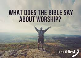 You have a real enemy that seeks to destroy you. What Does The Bible Say About Worship