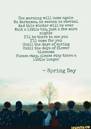 The Morning Will Come Again No Darkness No Season Is Eternal And This Winter Will Be