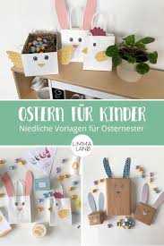 Ostern Mit Kindern Das Heisst Osternester Suchen Und Vielleicht Auch Ein Kle Osterkorbchen Basteln Osterkorbchen Basteln Mit Kindern Ostern Basteln Mit Kindern