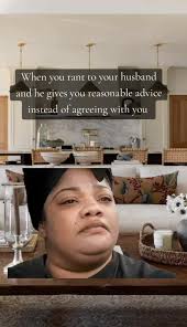 Husbands Listening: Ranting with Reasonable Advice