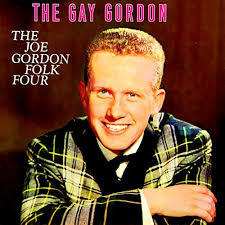 Play The Gay Gordon by Joe Gordon Folk Four