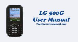 La mayoría de los modelos de teléfonos populares que hemos desbloqueado son: Tracfone Lg 500g User Manual Guide And Instructions