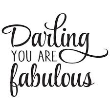  Darling You Are Fabulous Vinyl Car Decal Bumper Window Sticker Wall Quotes Decals Fabulous Quotes Quote Decals