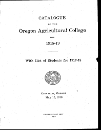 Kontaktinfo, kart, omtaler, autorisasjon og kvalifikasjoner. Oregon Agricultural College Catalogue With List Of Students For 1917 18 1918 19