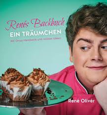 Renés Backbuch EIN TRÄUMCHEN: Mit Oma's Handwerk und meinen Ideen : René  Oliver: Amazon.de: Bücher