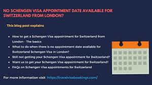 How To Get A Switzerland Schengen Visa Appointment In London