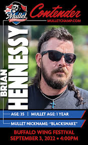 The field has been set for this weekends LIVE Mullet Contest at the  National Buffalo Wing Festival . We will be checking out some of the best  mullets the state of New