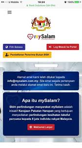 Mysalam merupakan sebuah inisiatif skim takaful perlindungan kesihatan percuma oleh kerajaan yang memberikan perlindungan takaful kepada individu yang layak menerima manfaat skim perlindungan masyarakat mysalam melalui tabung amanah mysalam. Hebahan Skim Mysalam 3 Bantuan Menarik Di Jempol Facebook