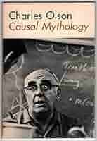 Causal Mythology: Charles Olson: Amazon.com: Books