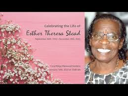 Celebrating The Life of Esther Theresa Stead