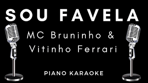 Tudo começou em 2013 época do face andava de skate era fissurado no tim maia e charlie brown Mc Bruninho E Vitinho Ferrari Sou Favela Letra Karaoke Piano Instrumental Acordes Youtube