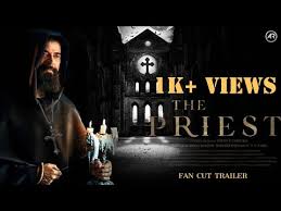 Frederic thus is the only soldier with whom the priest can share his feelings. The Priest 2020 Malayalam Movie Official Trailer L Fan Cut L Mammootty L Manju Warrier Youtube
