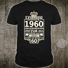 Witzige literatur für männer ab 60. 60 Geburtstag Lustiges Geschenk Manner Frauen Jahrgang 1960 Shirt