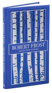 Selected Poems Barnes Noble Collectible Editions Hardcover In 2020 Barnes And Noble Poems Robert Frost