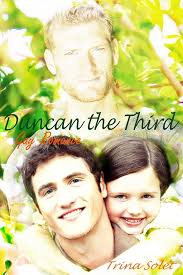 Duncan the Third eBook : Solet, Trina: Amazon.co.uk: Kindle Store