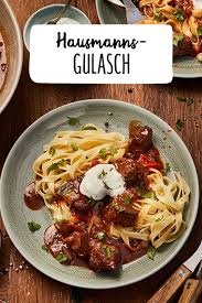 3.3 welche zutaten werden bei der deutschen küche häufig verwendet? Hausmanns Gulasch Rezept Rezept Hausmannskost Rezepte Fleisch Gerichte Gulasch