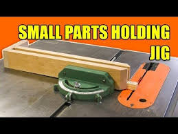 Small Parts Holding Jig For The Table Saw Wood Clamp Table Saw Jig Woodworking Jigs Woodworking Jigsaw Essential Woodworking Tools