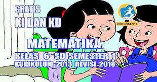 Rpp karakter bangsa matematika smp kelas 7, 8 dan 9. Analisis Pemetaan Kd Matematika Kelas 6 Sd Semester 1 Kurikulum 2013 Revisi 2018 Pedia Pendidikan
