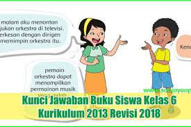 Kunci Jawaban Buku Siswa Kelas 6 Tema 7 Halaman 16 17 19 20 Dan 21 Buku Orkestra Kunci