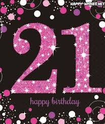21st Birthday Message For Granddaughter Happy 21st Birthday Wishes Quotes Images Meme Happy Wishes Happy 21st Birthday Wishes 21st Birthday Wishes Happy 21st Birthday Daughter